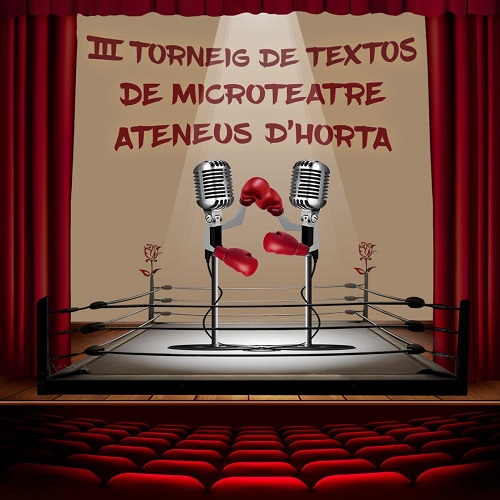 III Torneig de Textos de Microteatre Ateneus d'Horta
